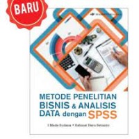 Metode Penelitian Bisnis dan Analisis Data dengan SPSS
