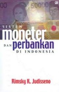 Sistem Moneter dan Perbankan di Indonesia