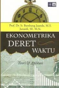 Ekonometrika Deret Waktu: Teori & Aplikasi