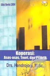 Koperasi: Asas-asas, Teori dan Praktik