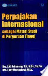 Perpajakan Internasional Sebagai Materi Studi di Perguruan Tinggi