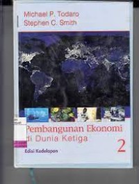 Pembangunan EKonomi Dunia Ketiga Jilid 2