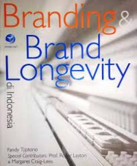 Branding & Brand Longevity di Indonesia