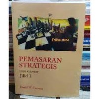 Pemasaran Strategis Jilid 1