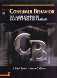 Consumer Behavior: Perilaku Konsumen dan Strategi Pemasaran