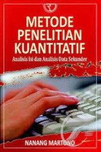 Metode Penelitian Kuantitatif: Analisis Isi dan Analisis Data Sekunder