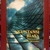 Akuntansi Biaya: Perencanaan dan Pengendalian Biaya Jilid 2