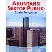 Akuntansi Sektor Publik: Suatu Pengantar