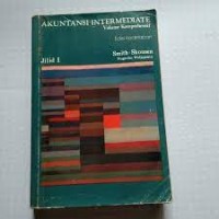 Akuntansi Intermediate: Volume Komprehensif Jilid 1