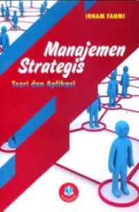 Manajemen Strategis Teori dan Aplikasi
