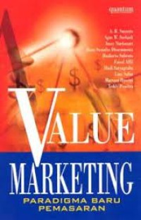 Value Marketing: Paradigma Baru Pemasaran