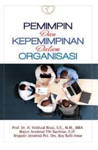 Pemimpinan dan Kepemimpinan dalam Organisasi