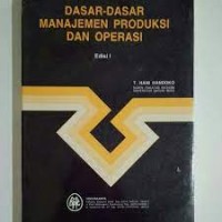 Dasar-Dasar Manajemen Produksi dan Operasi