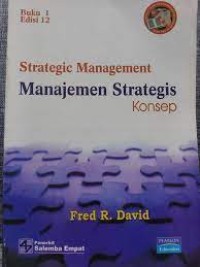 Strategic Management= Manajemen Strategis Konsep