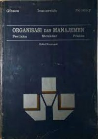 Organisasi dan Manajemen Perilaku, Struktur, Proses