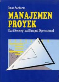 Manajemen Proyek (Dari Konseptual Sampai Operasional)