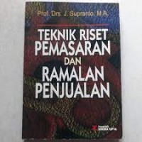 Teknik Riset Pemasaran dan Ramalan Penjualan