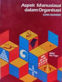 Aspek Manuasiawi Dalam Organisasi