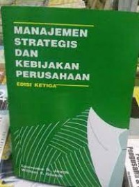 Manajemen Strategis dan Kebijakan Perusahaan