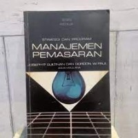 Strategi dan Program Manajemen Pemasaran