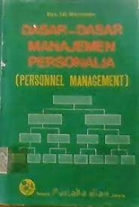 Dasar-Dasar Manajemen Personalia=Personal Management