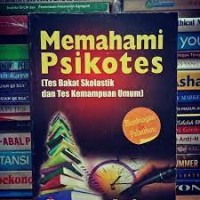 Memahami Psikotes: Tes Bakat Skolastik dan Tes Kemamuan Umum