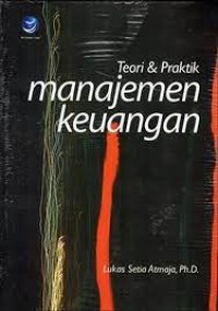 Teori & Praktik Manajemen Keuangan