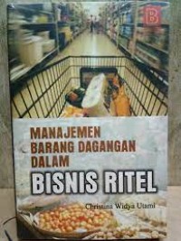 Manajemen Barang Dagangan dalam Bisnis Ritel