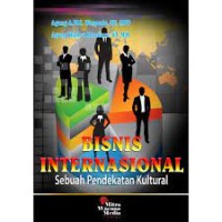 Bisnis Internasional: Sebuah Pendekatan Kultural