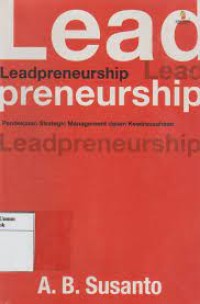 Leadpreneurship: Pendekatan Strategic Management dalam Kewirausahaan