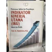 Indikator Kinerja Utama (IKU): Perencanaan, Aplikasi dan Pengembangan