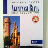 Akuntansi Biaya = Cost Accounting Buku 2