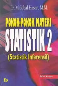 Pokok-Pokok Materi Statistik 1 (Statistik Inferensif)