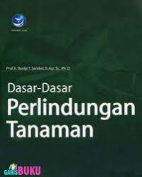 Dasar-Dasar Perlindungan Tanaman