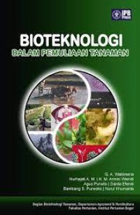 Bioteknologi: Dalam Pemuliaan Tanaman