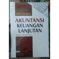 Akuntansi Keuangan Lanjutan (Transaksi-Transaksi Khusus)