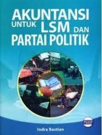 Akuntansi untuk LSM dan Partai Politik