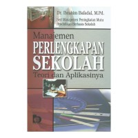 Manajemen Perlengkapan Sekolah : Teori dan Aplikasinya