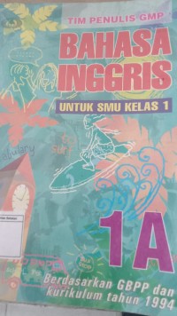 Bahasa Inggris Untuk SMU Kelas 1