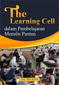 The Learning Cell Dalam Pembelajaran Menulis Pantun
