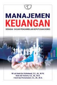 Manajemen Keuangan : Sebagai Dasar Pengambilan Keputusan Bisnis