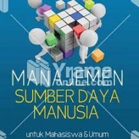 Manajemen Sumber Daya Manusia Untuk mahasiswa dan Umum
