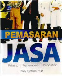 Pemasaran Jasa : Prinsip, Penerapan, Penelitian