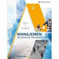 Teori & Praktek Manajemen Keuangan Perusahaan