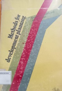 Methods For Development Planning: Scenarios, Models and Micro-Studies
