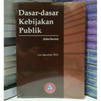 Dasar-Dasar Kebijakan Publik