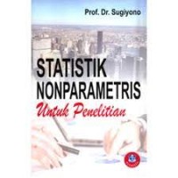 Statistik Nonparametris : untuk Penelitian