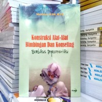 Konstruksi Alat-Alat Bimbingan dan Konseling