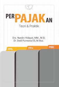 Perpajakan : Teori dan Praktik