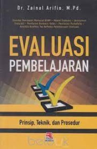 Evaluasi Pembelajaran : Prinsip, Teknik, Prosedur